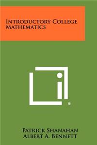 Introductory College Mathematics