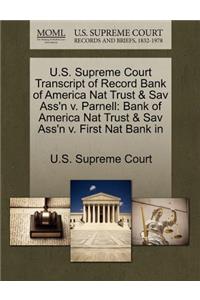 U.S. Supreme Court Transcript of Record Bank of America Nat Trust & Sav Ass'n V. Parnell