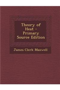 Theory of Heat