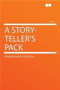 A Story-Teller's Pack