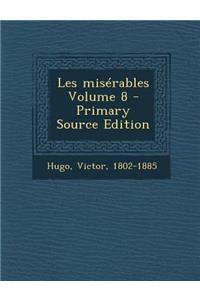 Les misérables Volume 8