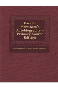 Harriet Martineau's Autobiography