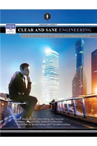 Clear and Sane engineering