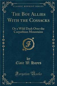 The Boy Allies with the Cossacks