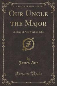 Our Uncle the Major