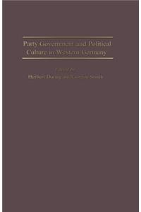 Party Government and Political Culture in Western Germany