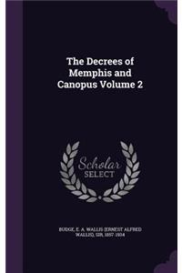 The Decrees of Memphis and Canopus Volume 2