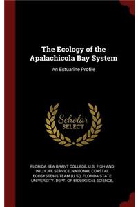 The Ecology of the Apalachicola Bay System