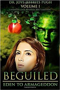 Beguiled: Eden to Armageddon Volume 1