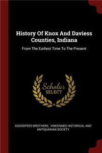 History Of Knox And Daviess Counties, Indiana