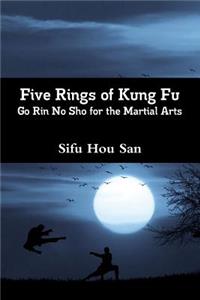 Five Rings of Kung Fu