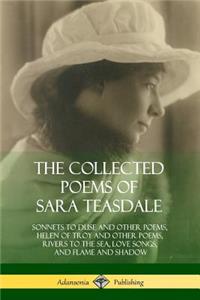 Collected Poems of Sara Teasdale
