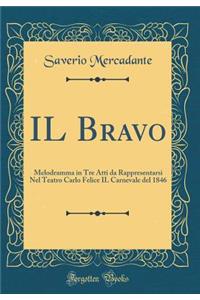 Il Bravo