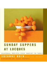 Sunday Suppers at Lucques