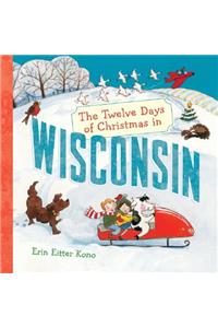 The Twelve Days of Christmas in Wisconsin
