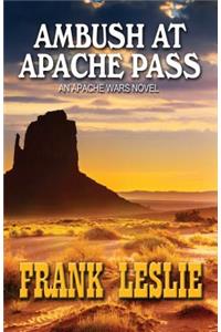 Ambush at Apache Pass
