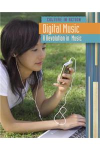 Digital Music: A Revolution in Music