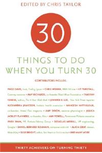 Thirty Things to Do When You Turn Thirty