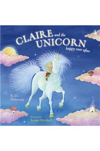 Claire and the Unicorn Happy Ever After