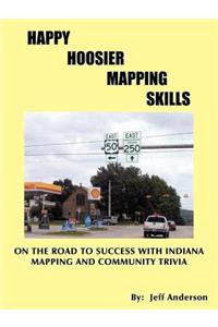 Happy Hoosier Mapping Skills