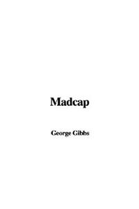 Madcap