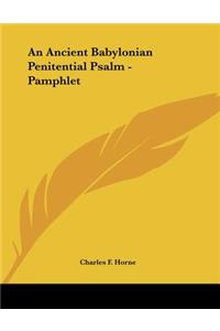 An Ancient Babylonian Penitential Psalm - Pamphlet