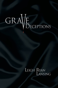 Grave Deceptions