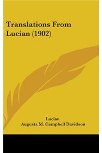 Translations From Lucian (1902)