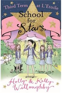 School for Stars: Third Term at L'Etoile