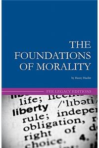 The Foundations of Morality