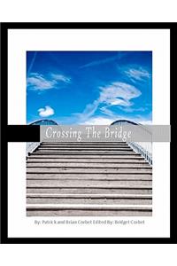 Crossing the Bridge