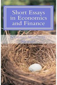 Short Essays in Economics and Finance