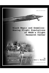 Black Magic and Gremlins