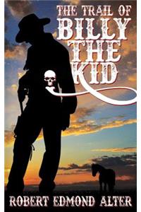 Trail of Billy the Kid