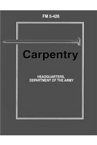 Carpentry (FM 5-426)