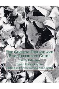 Ginseng Disease and Pest Reference Guide