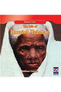 Life of Harriet Tubman