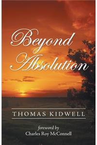 Beyond Absolution