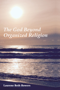 God Beyond Organized Religion