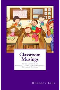 Classroom Musings