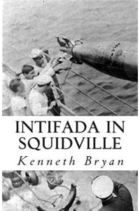 Intifada in Squidville