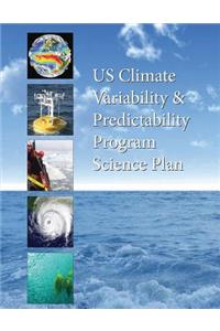 US Climate Variability & Predictability Program Science Plan