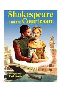 Shakespeare and the Courtesan