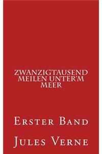 Zwanzigtausend Meilen Unter'm Meer