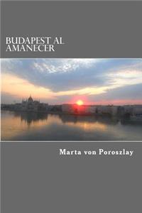 Budapest al Amanecer