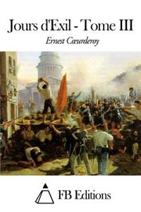 Jours d'Exil - Tome III