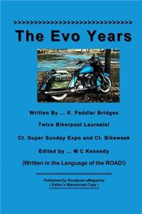 The Evo Years