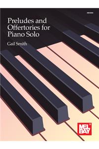 Preludes and Offertories for Piano Solo