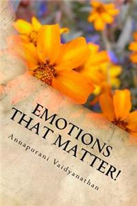 Emotions that matter!