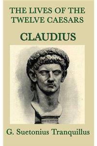 The Lives of the Twelve Caesars -Claudius-